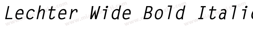 Lechter Wide Bold Italic字体转换